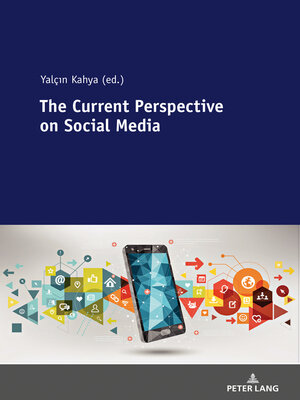 cover image of The Current Perspective on Social Media